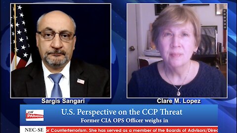 Clare Lopez: Former CIA OPS Officer, U.S. & ME, CCP threat, New Paradigms with Sargis Sangari EP #51