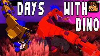 Days with Dino - HELP! I'm A T REX & I Can't Control Myself!