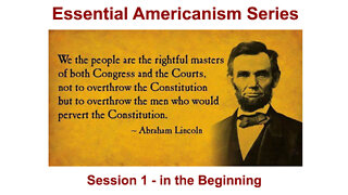 2022 - 09-10 - ESSENTIAL AMERICANISM – SESSION 1