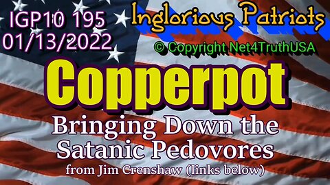IGP10 195 - Copperpot - Bringing Down Satanic Pedovores