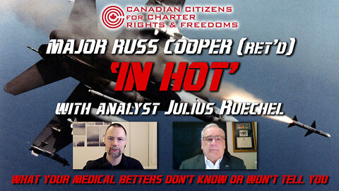 Major Russ Cooper (Ret'd) "In Hot" with Julius Ruechel - The missing flu