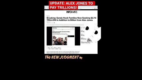 ALEX JONES ORDERED TO PAY TRILLIONS MORE!