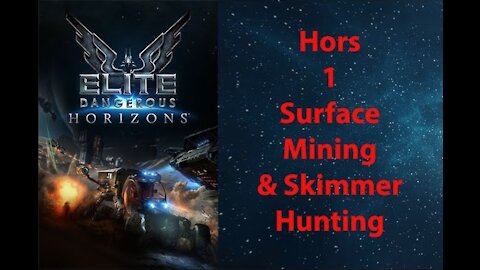 Elite Dangerous: Permit - Hors - 1 - Surface Mining & Skimmer Hunting - [00194]
