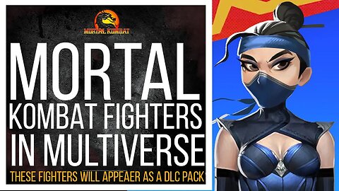 Mortal Kombat 12: KITANA JOHNNY CAGE RAIDEN & OTHERS WILL APPEAR AS DLC FOR MULTIVERSE!!