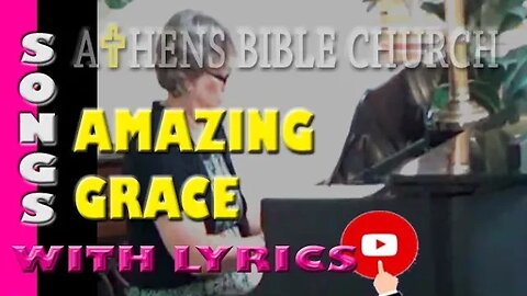 Amazing Grace | Lyrics and Live Bible Church Hymn Singing | Join Us in Worship Singing