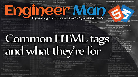 Common HTML tags and what they are for (HTML/CSS Basics)