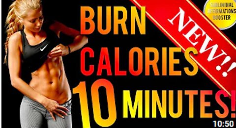 BURN 1000 CALORIES IN 10 MINUTES! SUBLIMINAL AFFIRMATIONS BOOSTER! REAL RESULTS DAILY!