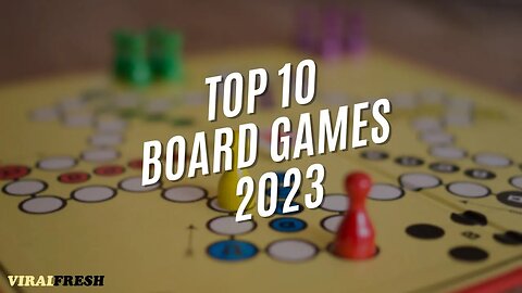 TOP 10 BOARD GAMES OF 2023: Guaranteed To Be Popular With Everyone!