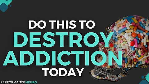 DO THIS To Destroy Your Addictions TODAY!