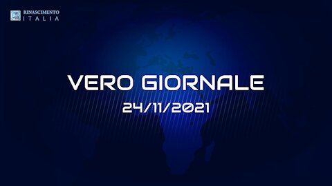 VERO GIORNALE, 24.11.2021 – Il telegiornale di FEDERAZIONE RINASCIMENTO ITALIA
