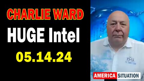 Charlie Ward HUGE Intel May 14: "Charlie Ward Daily News With Paul Brooker & Drew Demi"
