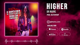 DR Maine - Highter (Prod. BeatsByBop)