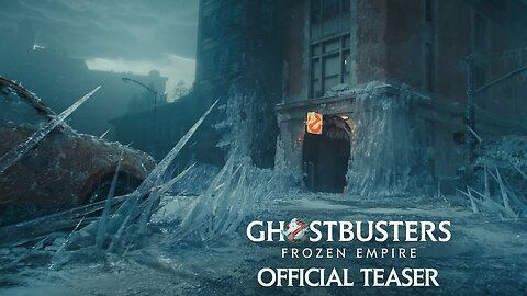 GHOSTBUSTERS: Frozen Empire - Official Teaser Trailer