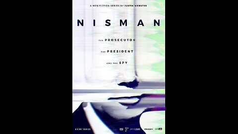 Nisman: El fiscal, la Presidenta y el espía (2019) - Capítulo 02 - Documental