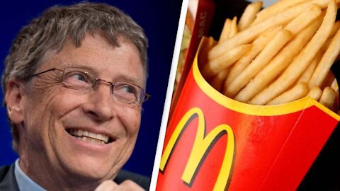 Hasta las PAPAS FRITAS de McDonald’s son AHORA de Bill Gates