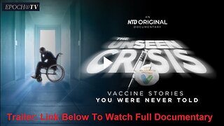 The Unseen Crisis: Vaccine Stories You Were Never Told (Trailer) - A Must See!