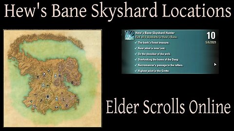 Hew's Bane Skyshard Locations [Elder Scrolls Online] ESO