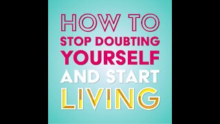 How To Stop Doubting Yourself [GMG Originals]