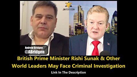 British Prime Minister Rishi Sunak & Other World Leaders May Face Criminal Investigation