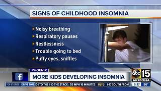Doctors say more kids are developing insomnia