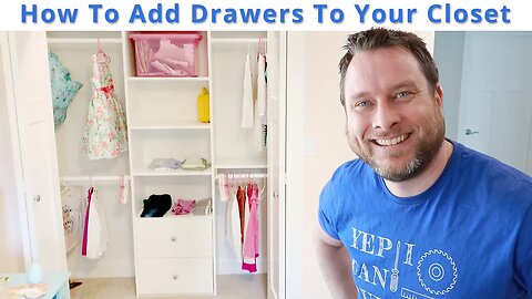 Add Closet Drawers and Organizers To Your Closet On A Budget | Wardrobe Design Woodworking Project