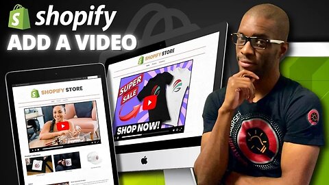 How To Add A Video To Your Shopify Homepage