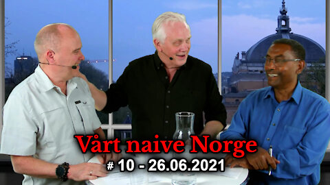 Vårt naive Norge # 10: Berøringsangst (Andre opplastning)