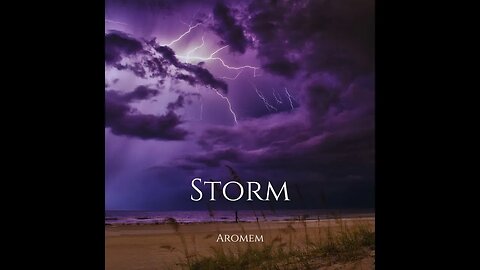 Storm - AROMEM