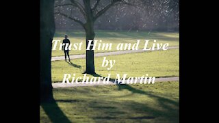 Trust Him and Live