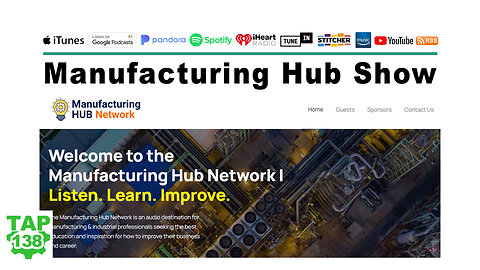 Manufacturing Hub co-host Dave Griffith Interview