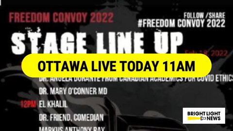 Livestream Today 11 am - Ottawa Freedom Convoy 2022