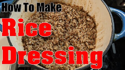 How To Make Rice Dressing