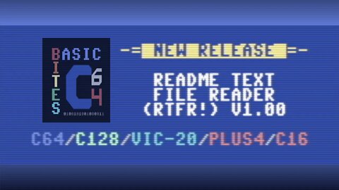New Release: Readme Text File Reader (RTFR) for Commodore 64, 128, VIC-20, & 264 Series