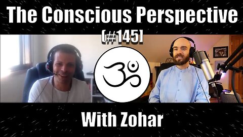 The Treasure Inside You | The Conscious Perspective [#145] with Zohar