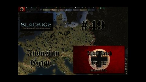 Let's Play Hearts of Iron 3: TFH w/BlackICE 7.54 & Third Reich Events Part 49 (Germany)