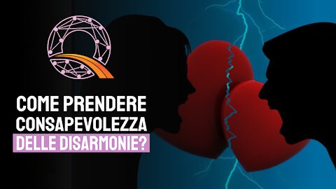 🥺 Come prendere consapevolezza delle disarmonie?