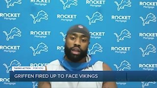 Lions DE Everson Griffen fired up to face Vikings