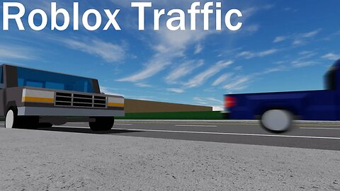 Roblox - Traffic Passing by for 10 Minutes