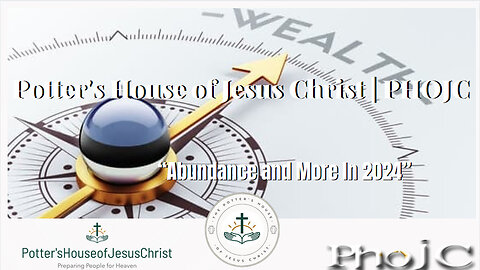 The Potter's House of Jesus Christ : New Years Eve Sunday Service - Abundance & More In 2024