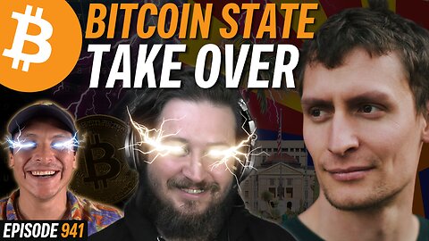 BREAKING: Arizona Votes to ADD BITCOIN to Portfolio | EP 942