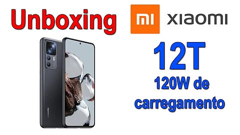 Xiaomi 12T (Unboxing)