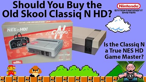 NES in HD? Should You Buy the Budget-Friendly Old Skool Classiq N HD HDMI Equipped NES Clone System