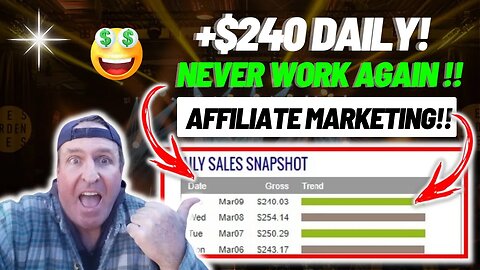 Use This & NEVER WORK AGAIN! Earn +$240 DAILY With Affiliate Marketing | Make Money Online