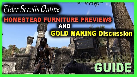 ESO Homestead Furniture Recipe Previews and Gold Making Guide