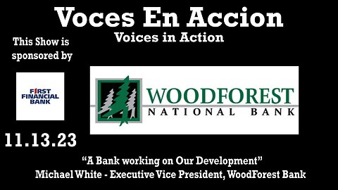 11.13.23 - “A Bank working on Our Development” - Voices in Action on Lone Star Community Radio