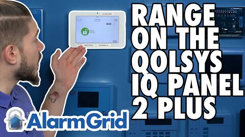 Range on a Qolsys IQ Panel 2 Plus Security System