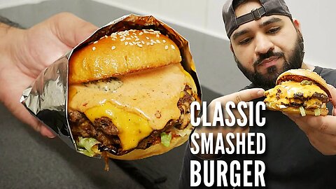 Classic Smash Burger Recipe | Much Better Than Fast Food!