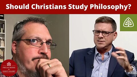 Should Christians Study Philosophy? | Ligonier Ministries Q&A, Burk Parsons, Theology