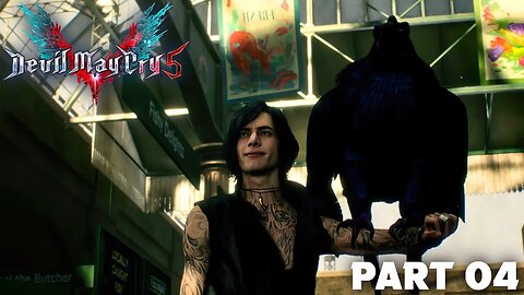 DEVIL MAY CRY 5 Walkthrough Gameplay Part 4 - CHARACTER - V (DMC5)