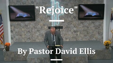 "Rejoice" By Pastor David Ellis